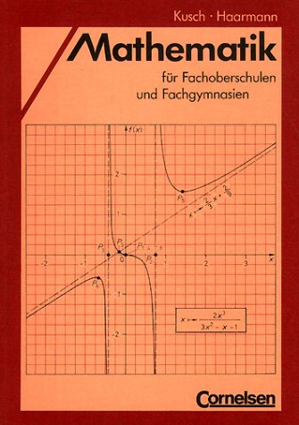 9783590822054: Mathematik fr Fachoberschulen und Fachgymnasien: Schlerbuch