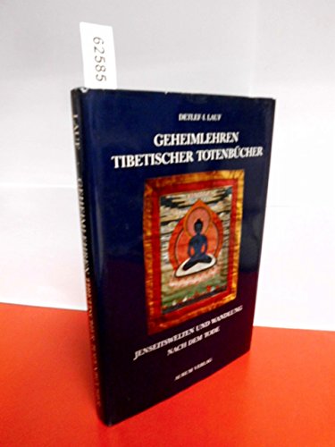9783591080101: Geheimlehren tibetischer Totenbcher: Jenseitswelten und Wandlung nach dem Tode : ein west-stlicher Vergleich mit psychologischem Kommentar