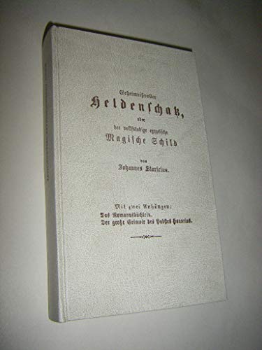 Beispielbild fr Geheimnisvoller Heldenschatz oder der vollstndige egyptische magische Schild. zum Verkauf von Antiquariat Hentrich (Inhaber Jens Blaseio)