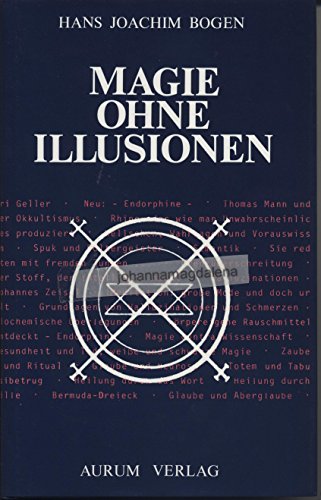 Beispielbild fr Magie ohne Illusionen (Livre en allemand) zum Verkauf von Antiquariat Nam, UstId: DE164665634