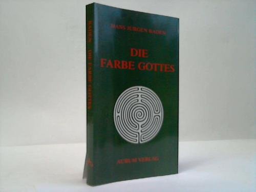 Stock image for Die Farbe Gottes. Eine kosmische Theologie. Mit einer Bibliographie. for sale by BOUQUINIST