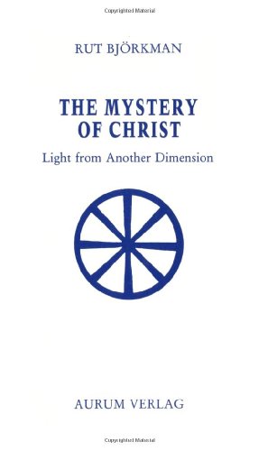 9783591082297: The Mystery of Christ. Light from Another Dimension