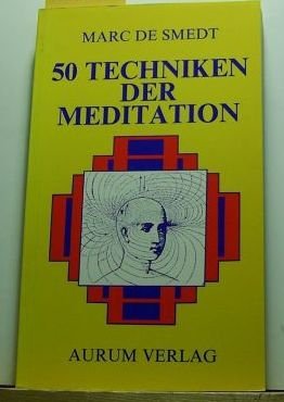 9783591082303: 50 Techniken der Meditation