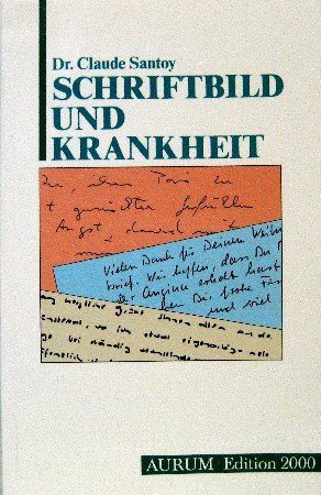 Beispielbild fr Schriftbild und Krankheit. Bei Kindern, Jugendlichen und Erwachsenen - bei Kranken und bei Kriminellen zum Verkauf von Versandantiquariat Felix Mcke