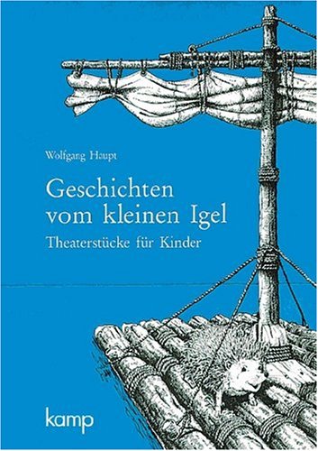 9783592100501: Geschichten vom kleinen Igel: Theaterstcke fr Kinder