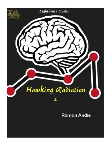 Stock image for Hawking Radiation 2: Volume 2 for sale by Revaluation Books
