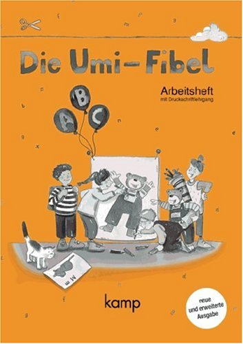 Stock image for Die Umi-Fibel - Vergriffene Ausgabe: Arbeitsheft: Mit integriertem Druckschriftlehrgang for sale by medimops