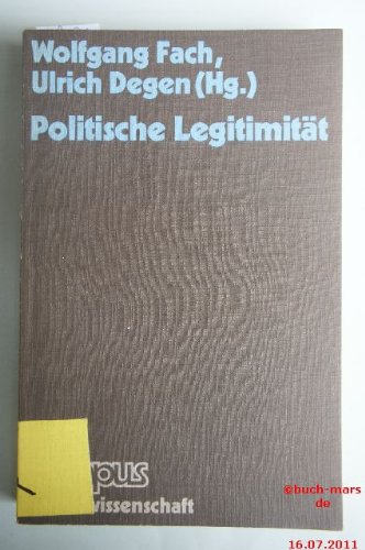 Beispielbild fr Politische Legitimitt. Campus Kritische Sozialwissenschaft. zum Verkauf von Mephisto-Antiquariat