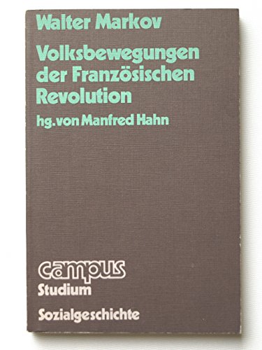 Beispielbild fr Volksbewegungen der Franzsischen Revolution zum Verkauf von Kultgut