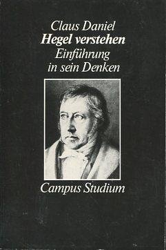 Stock image for Hegel verstehen. Eine Einfhrung in sein Denken for sale by medimops