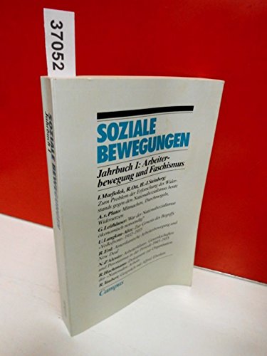 Imagen de archivo de Soziale Bewegungen [1]: Geschichte und Theorie Jahrbuch 1: Arbeiterbewegung und Faschismus a la venta por NEPO UG