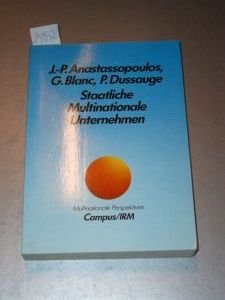 Beispielbild fr Staatliche multinationale Unternehmen. Georges Blanc , Pierre Dussauge, Multinationale Perspektiven zum Verkauf von NEPO UG