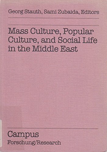 Stock image for Mass culture, popular culture, and social life in the Middle East (Campus Research) for sale by dsmbooks