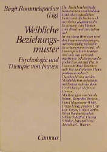 9783593338583: Weibliche Beziehungsmuster: Psychologie und Therapie von Frauen (German Edition)