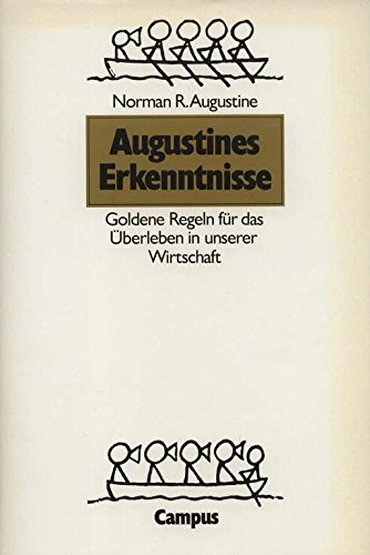 Beispielbild fr Augustines Erkenntnisse: Goldene Regeln fr das berleben in unserer Wirtschaft zum Verkauf von Versandantiquariat Felix Mcke