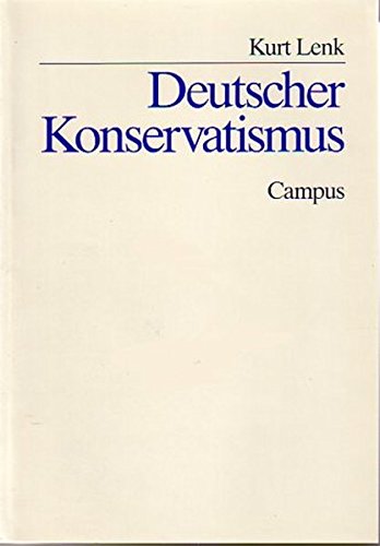 Deutscher Konservatismus. - LENK, Kurt,
