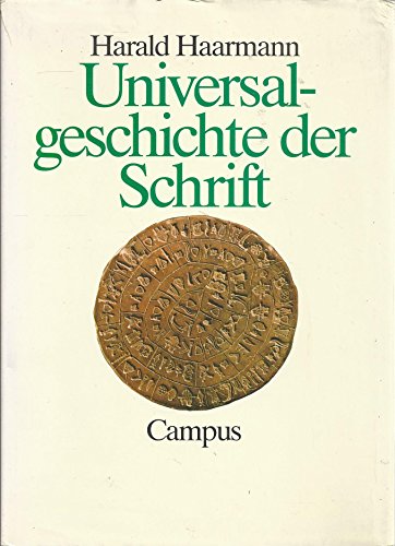 Beispielbild fr Universalgeschichte der Schrift. zum Verkauf von Antiquariat Dirk Borutta