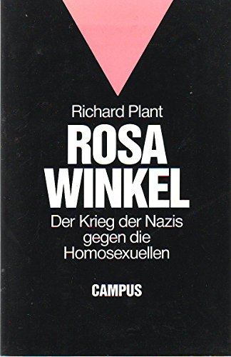 9783593344201: Rosa Winkel. Der Krieg der Nazis gegen die Homosexuellen. (Livre en allemand)