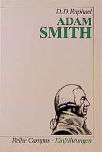 Adam Smith. Reihe Campus 1043