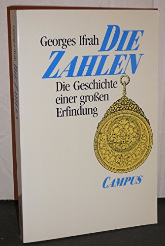 Stock image for Die Zahlen. Die Geschichte einer groen Erfindung for sale by medimops