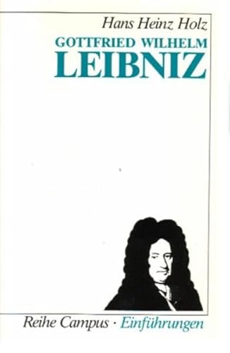 Beispielbild fr Gottfried Wilhelm Leibniz (Campus Einfhrungen) zum Verkauf von medimops