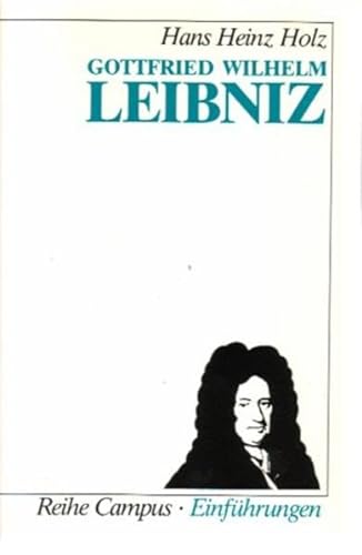 Stock image for Gottfried Wilhelm Leibniz (Campus Einfhrungen) for sale by medimops