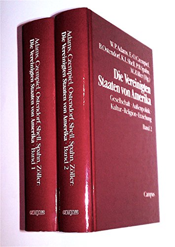 9783593347912: Die Vereinigten Staaten von Amerika. Bd. 1: Geschichte, Polit. Kultur, Polit. System Wirtschaft: Bd. 2: Gesellschaft, Auenpolitik, Kultur, Religion, Erziehung.