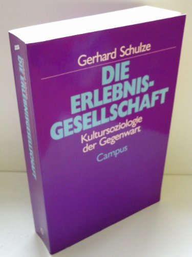 Imagen de archivo de Die Erlebnisgesellschaft. Studienausgabe. Kultursoziologie der Gegenwart. a la venta por HPB-Red