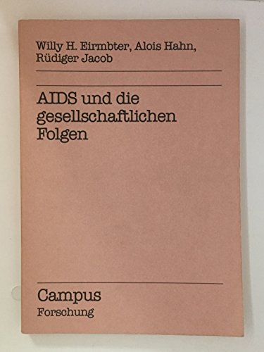 Beispielbild fr AIDS und die gesellschaftlichen Folgen (Campus Forschung) zum Verkauf von Buchpark