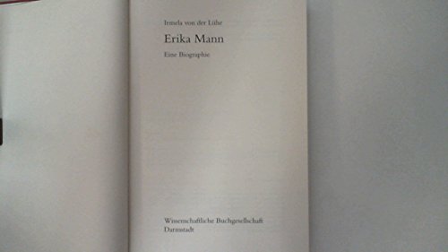 Erika Mann. Eine Biographie.