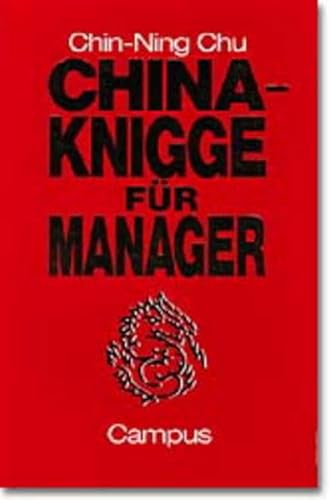 Beispielbild fr China-Knigge fr Manager zum Verkauf von medimops