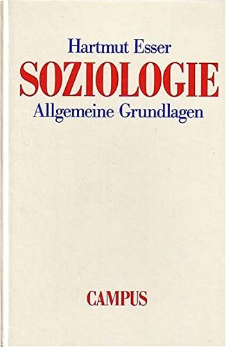 Beispielbild fr Soziologie : allgemeine Grundlagen. zum Verkauf von Wissenschaftliches Antiquariat Kln Dr. Sebastian Peters UG