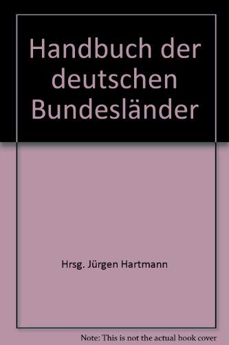 Beispielbild fr Handbuch der deutschen Bundeslnder zum Verkauf von Versandantiquariat Felix Mcke
