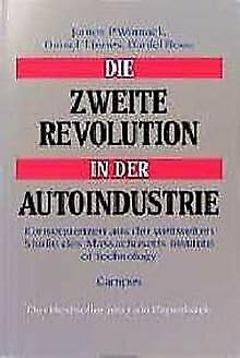 9783593351209: Die zweite Revolution in der Autoindustrie. Konsequenzen aus der weltweiten Studie aus dem Massachusetts Institute of Technology.