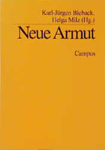 Neue Armut. Karl Jürgen Bieback , Helga Milz (Hg.)