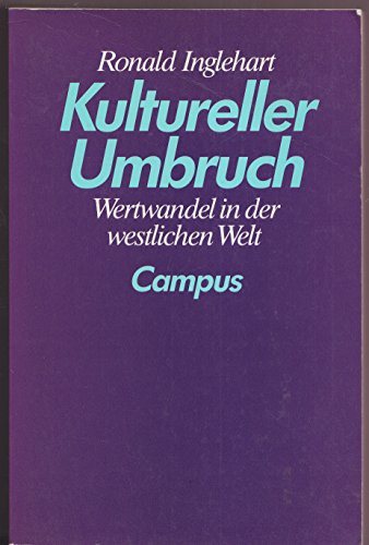 Stock image for Kultureller Umbruch. Wertwandel in der westlichen Welt for sale by medimops