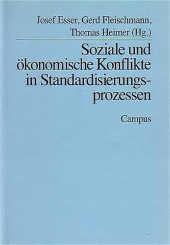 9783593352312: Soziale und konomische Konflikte in Standardisierungsprozessen