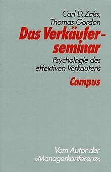 Stock image for Das Verkuferseminar: Psychologie des effektiven Verkaufens for sale by medimops