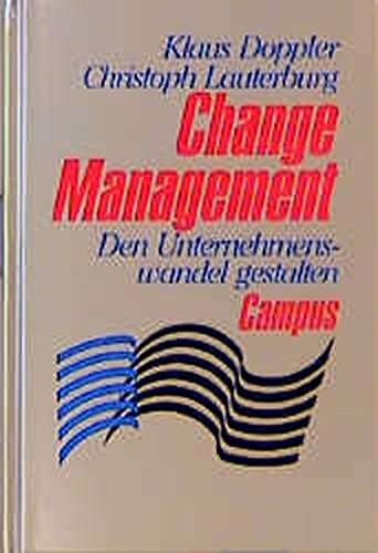 Stock image for Change Management: Den Unternehmenswandel gestalten for sale by medimops