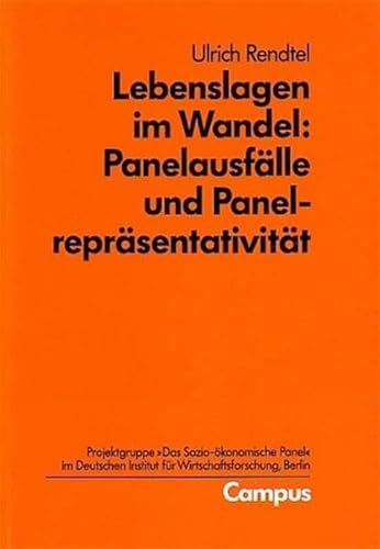 Beispielbild fr Lebenslagen im Wandel: Panelausflle und Panelreprsentativitt. zum Verkauf von Antiquariaat Schot