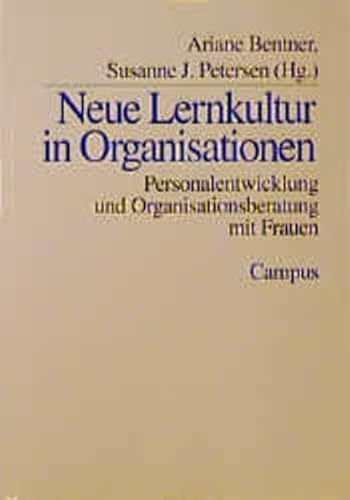 Stock image for Neue Lernkultur in Organisationen: Personalentwicklung und Organisationsberatung mit Frauen for sale by medimops