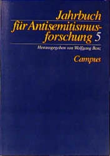 Jahrbuch für Antisemitismusforschung 5 von Wolfgang Benz (Herausgeber) - Wolfgang Benz (Herausgeber)