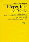 Koerper, Kult und Politik - Alkemeyer, Thomas