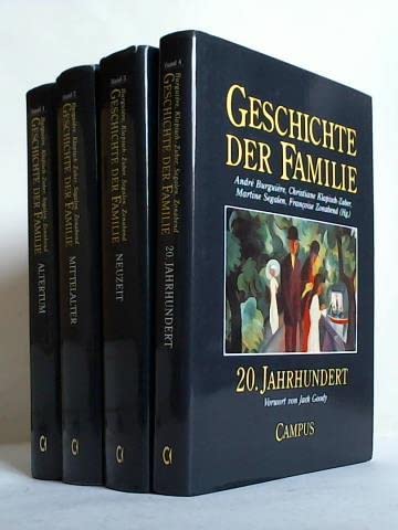 Geschichte der Familie, in 4 Bdn. (9783593355573) by Burguiere, Andre; Klapisch-Zuber, Christiane; Segalen, Martine; Zuber, Christiane Klapisch-