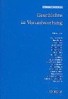 Geschichte in Verantwortung. Festschrift für Hugo Ott zum 65. Geburtstag - Schäfer, Hermann (ed.)