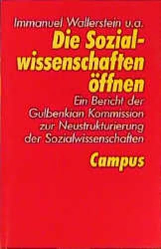 Die Sozialwissenschaften Ã¶ffnen (9783593356105) by Wallerstein, Immanuel; Juma, Calestous; Keller, Evelyn Fox; Fox Keller, Evelyn