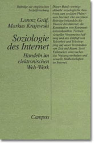 Image d'archives pour Soziologie des Internet : Handeln im elektronischen Web-Werk mis en vente par Buchpark