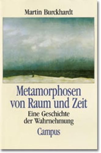 Stock image for Metamorphosen von Raum und Zeit. Eine Geschichte der Wahrnehmung. for sale by Antiquariat & Verlag Jenior