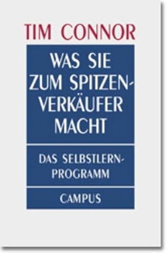 Beispielbild fr Was Sie zum Spitzenverkufer macht: Das Selbstlernprogramm zum Verkauf von Sigrun Wuertele buchgenie_de