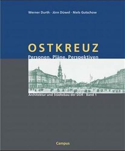 Beispielbild fr Architektur und Stdtebau der DDR: Bd. 1: OSTKREUZ Personen, Plne, Perspektiven / Bd. 2: AUFBAU Stdte, Themen, Dokumente zum Verkauf von medimops